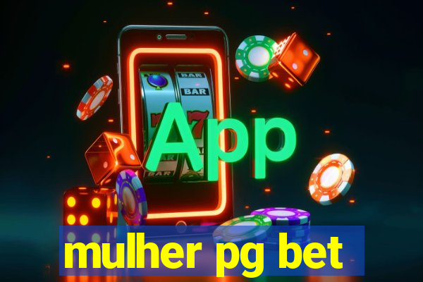 mulher pg bet